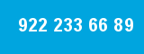922 233 66 89 922 233 66 89